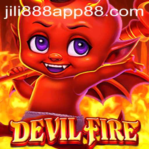 Exploring the Game 'DevilFire' Through the Lens of the Jili888 App