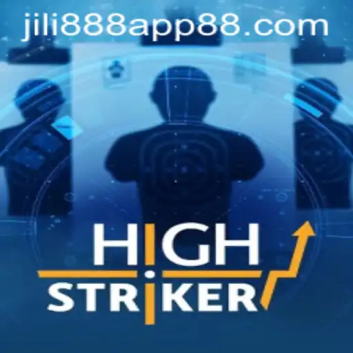 Exploring HighStriker: A Thrilling Adventure on the Jili888 App