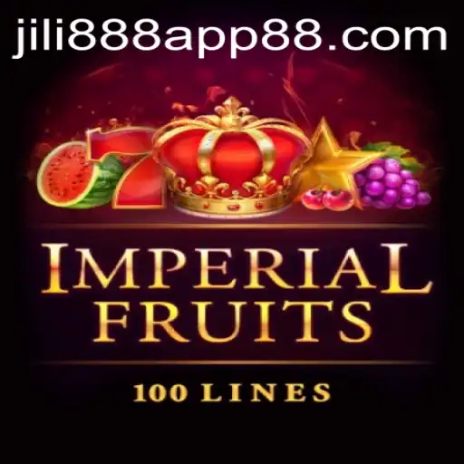 Exploring ImperialFruits100: A Rich Gameplay Experience with Jili888 App